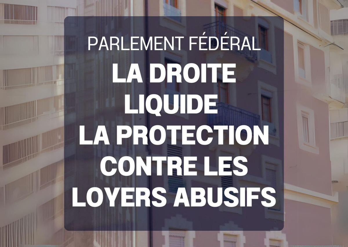 Parlement fédéral: la Droite liquide la protection contre les loyers abusifs